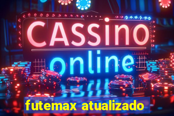 futemax atualizado